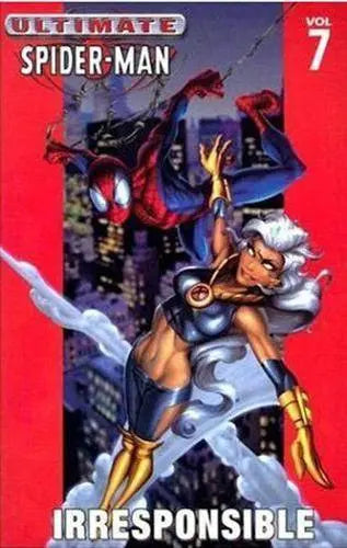 Ultimate Spider-Man - Volume 7: Irresponsible Paperback King Gaming
