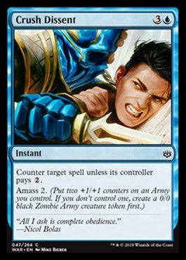 Crush Dissent - NM - C #47 King Gaming