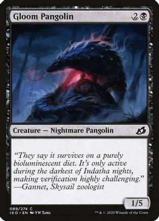 Gloom Pangolin - C #89 King Gaming