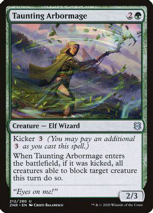Taunting Arbormage - U #212 King Gaming