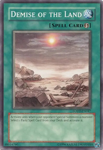 Demise Of The Land - Common - Yu-Gi-Oh King Gaming